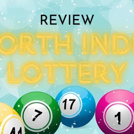 North India Lottery Review | The Ultimate Guide for New Players